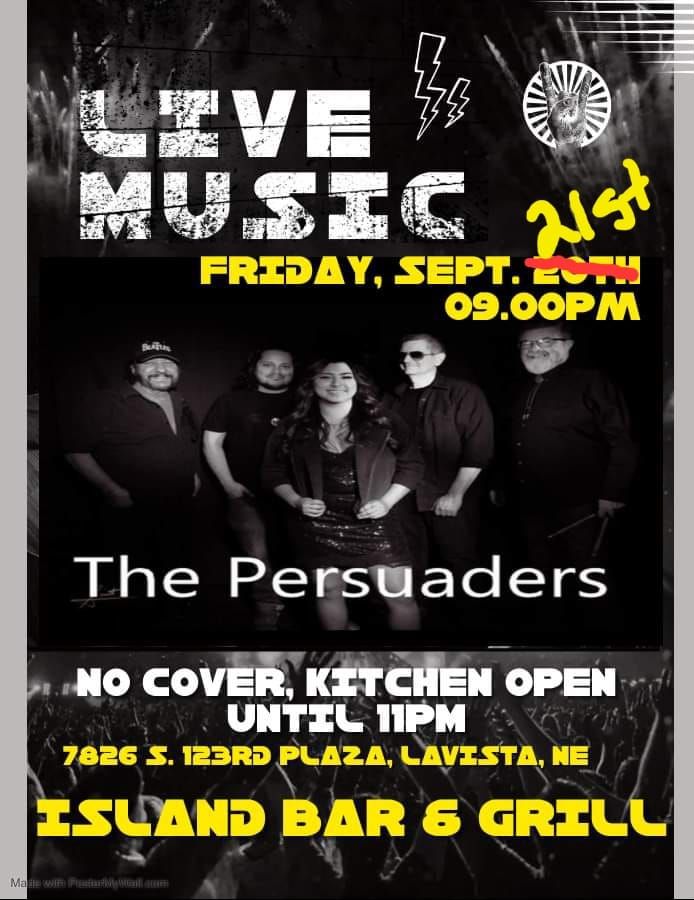 LIVE MUSIC SATURDAY WITH THE PERSUADERS!