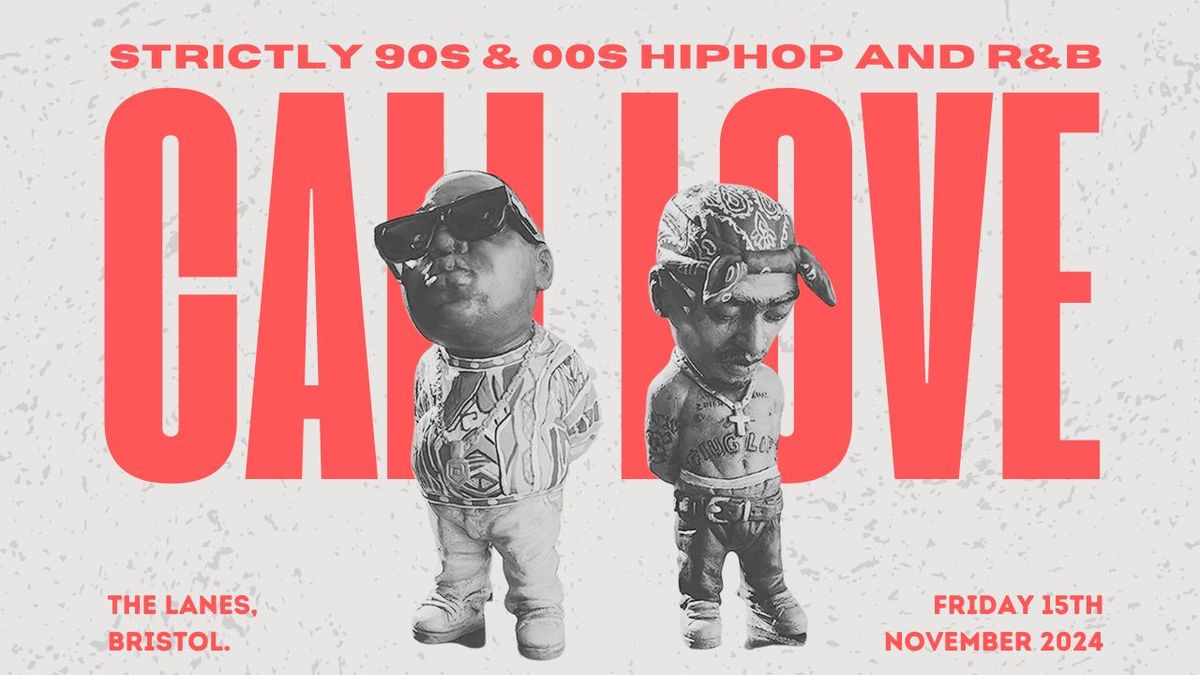 California Love: 90s\/00s Hip Hop and R&amp;B Special (Bristol) November