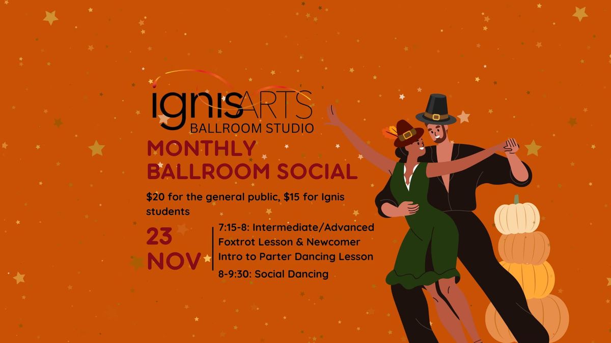 Ignis Arts November Monthly Ballroom Social