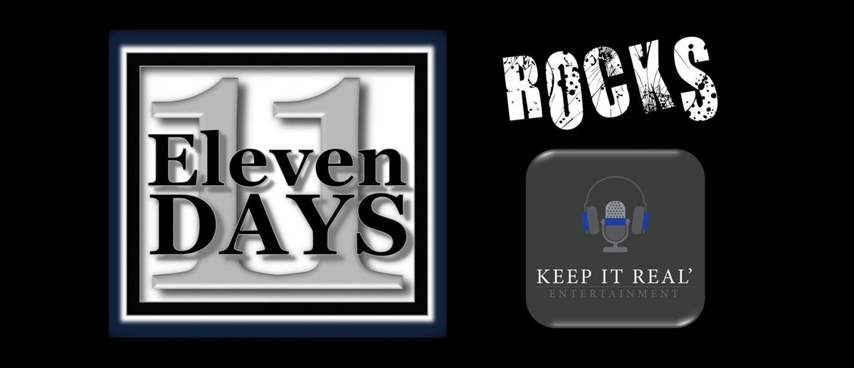 Eleven Days live at Keep It Real Entertainment - Sun Oct 13 from 1.30pm