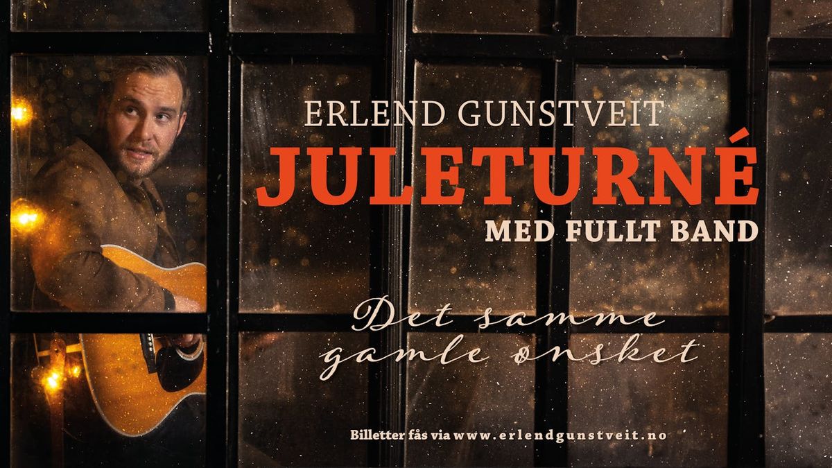 Erlend Gunstveit's Juleturn\u00e9: "Det Samme Gamle \u00d8nsket"