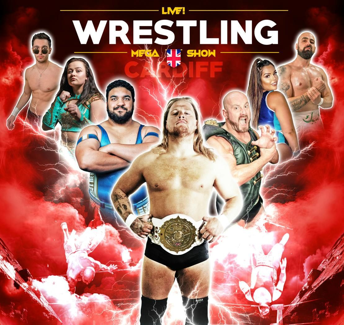 Live wrestling mega show comes to CARDIFF fun for all ages!