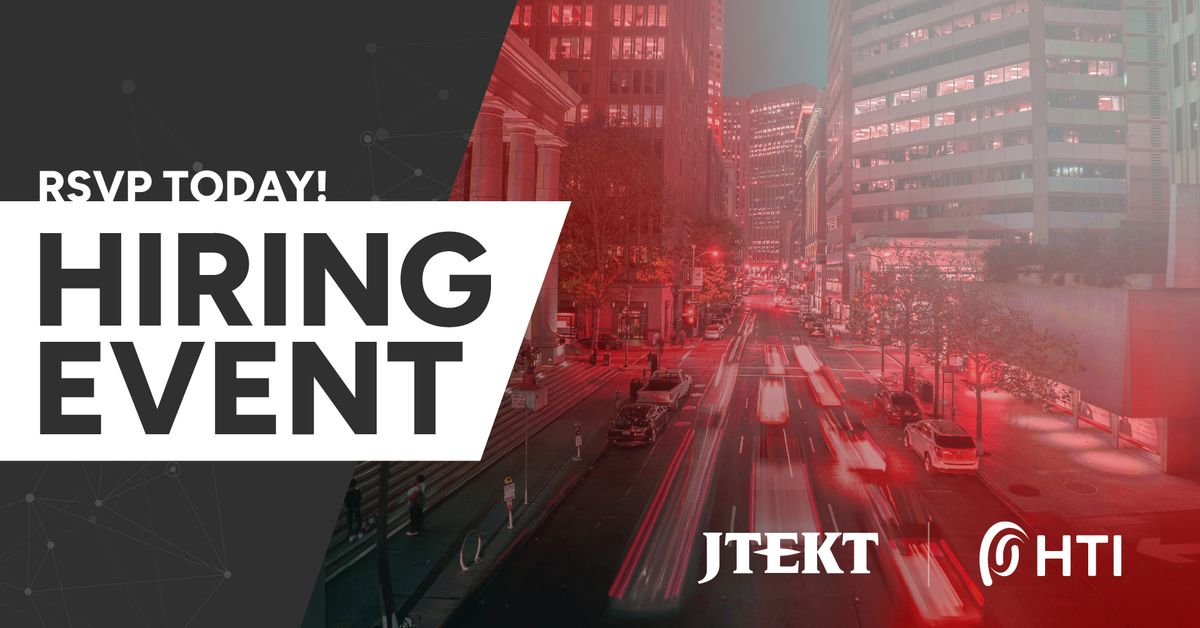 JTEKT Piedmont Direct Hiring Event