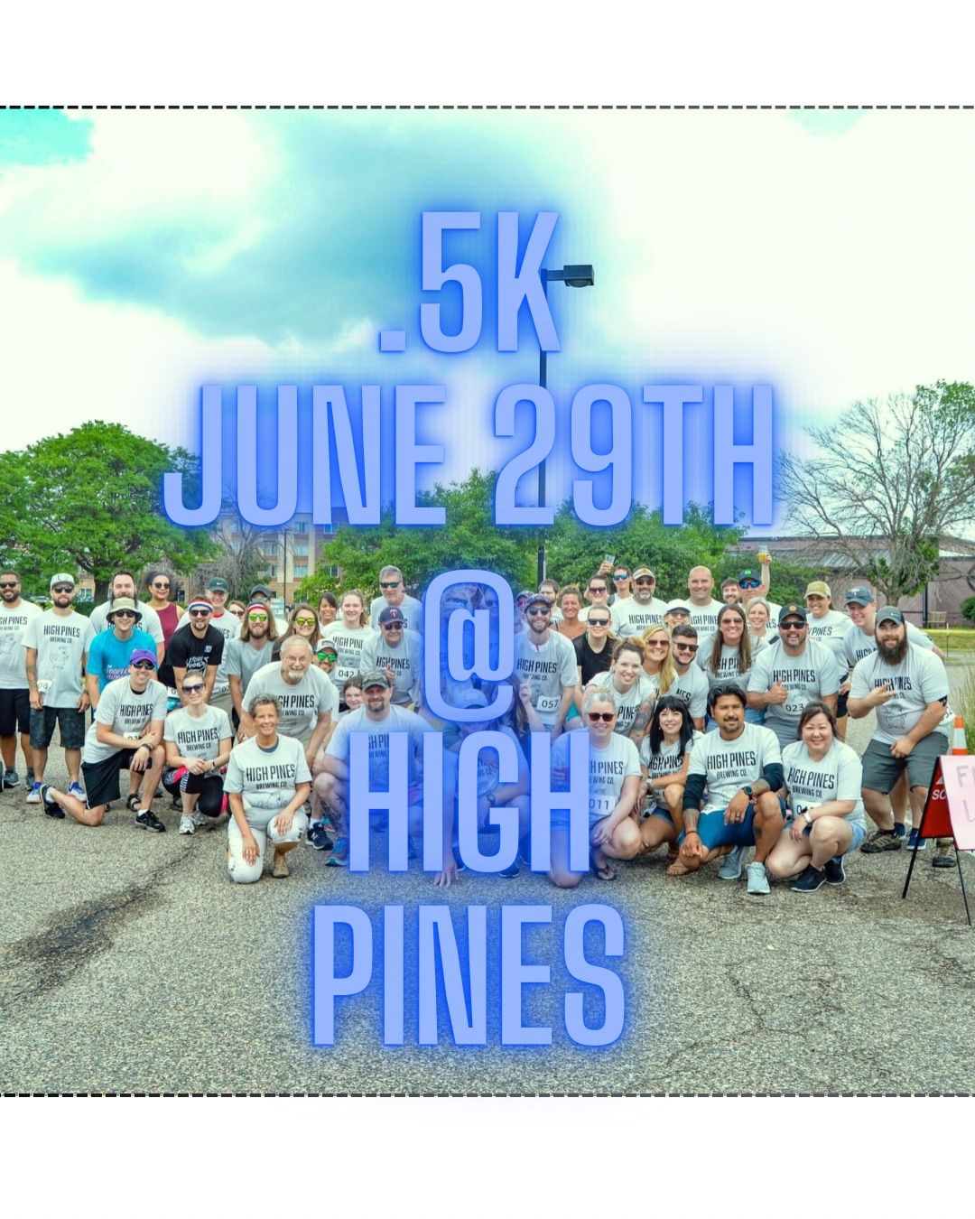 High Pines 4th Annual .5k