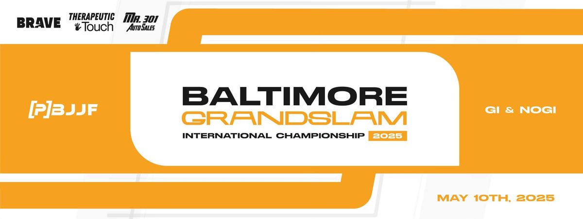 PBJJF Grand Slam Baltimore International Championship