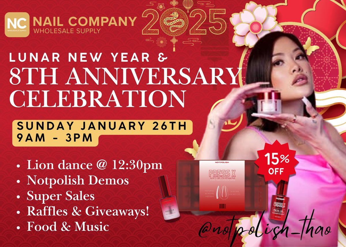 Lunar New Year and 8th Anniversary Celebration with Notpolish