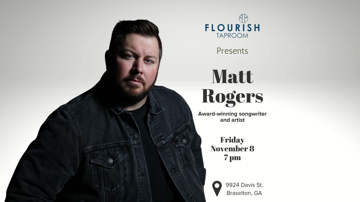 Matt Rogers at Flourish Taproom, Braselton, GA