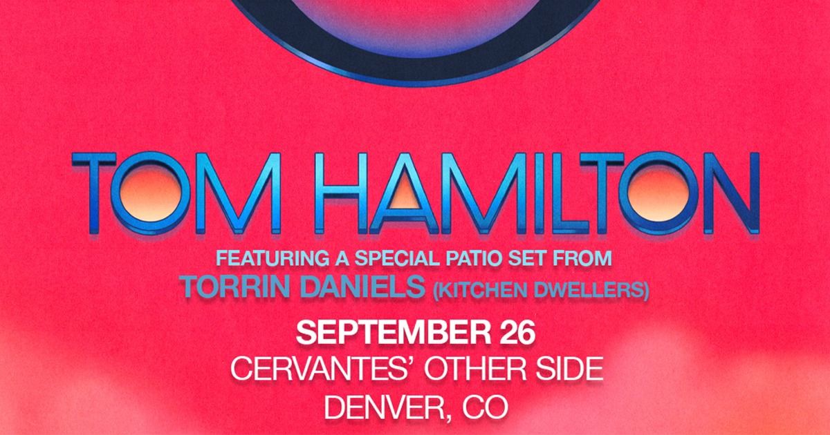 Tom Hamilton (JRAD\/Billy and the Kids) w\/ a special patio set from Torrin Daniels (Kitchen Dwellers)