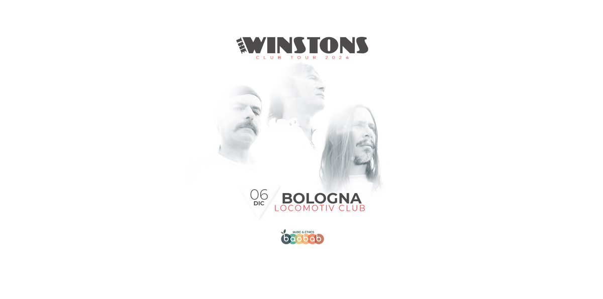 THE WINSTONS | BOLOGNA | Locomotiv Club