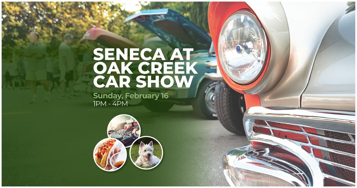 Seneca at Oak Creek Car Show 