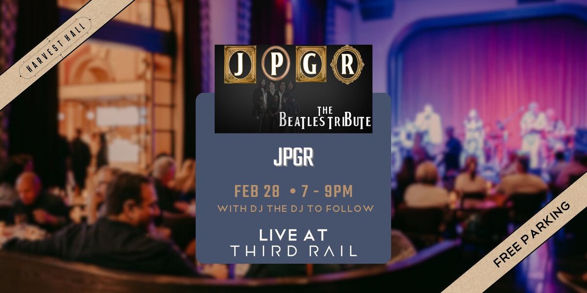 JPGR - Tribute to the Beatles | LIVE at Third Rail