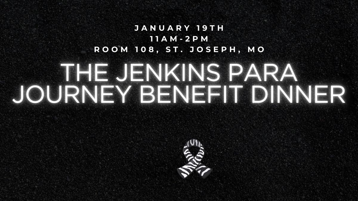 The Jenkins Para Journey Benefit Dinner 