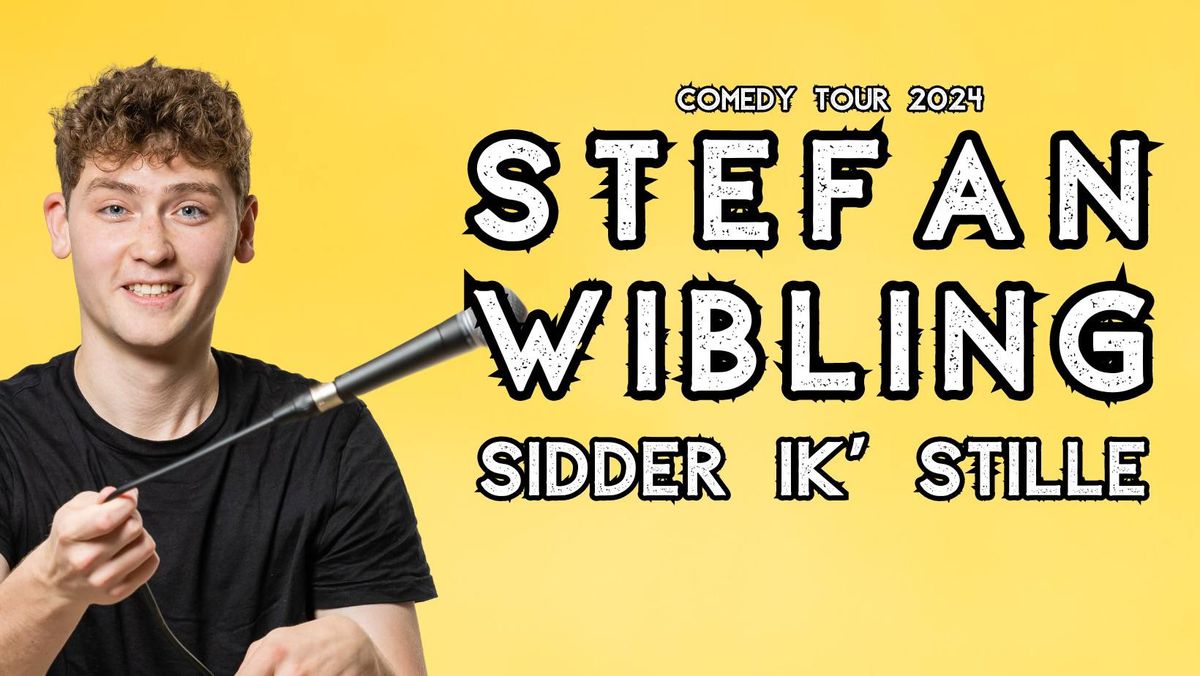 Stand-up med Stefan Wibling: Sidder ik' stille - kl 21.00