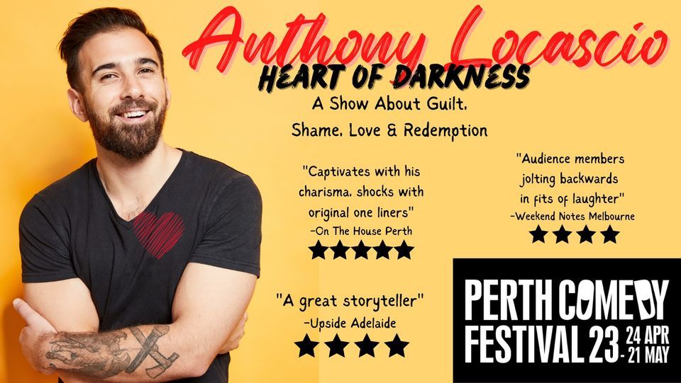Heart Of Darkness (Perth Comedy Festival)
