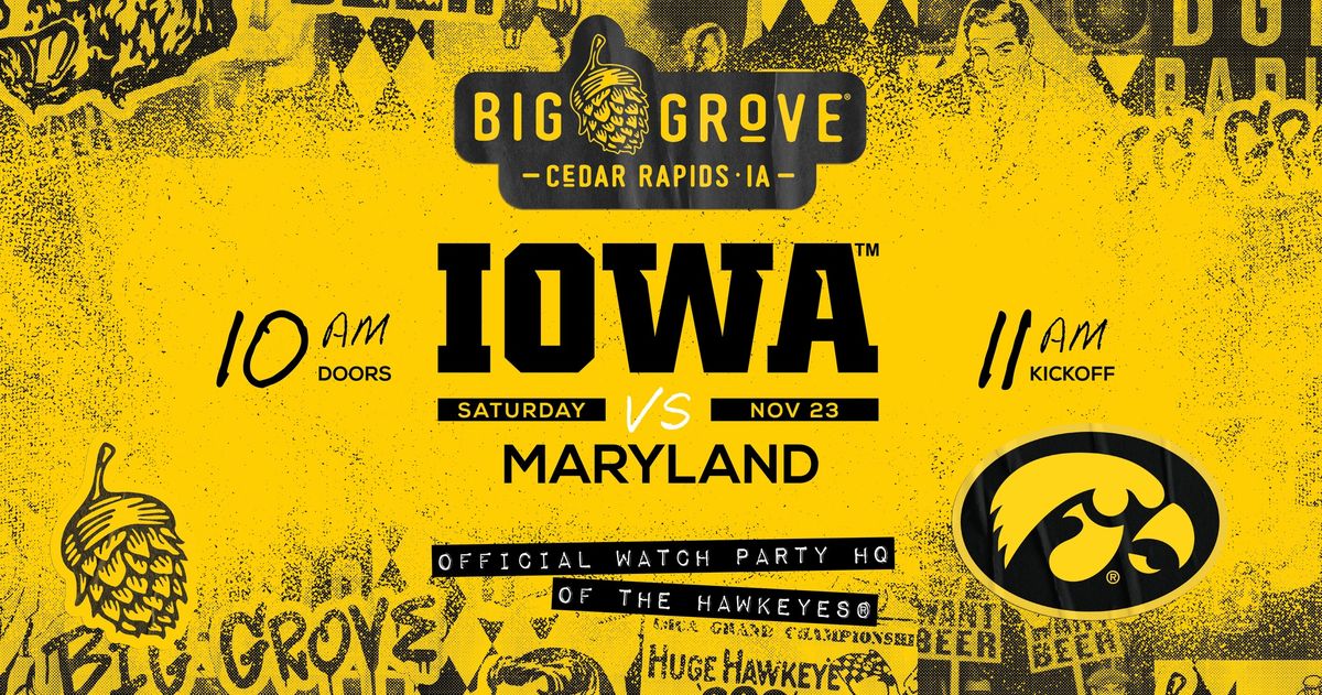 Iowa Football Watch Party at Big Grove Cedar Rapids | Iowa vs. Maryland