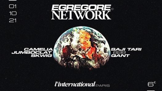 Egregore Network #3 \u00b7 L'International