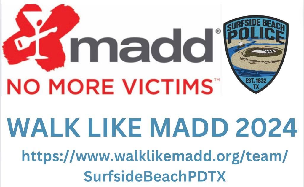 Surfside Beach PDTX-2024 Walk Like MADD Southeast Texas