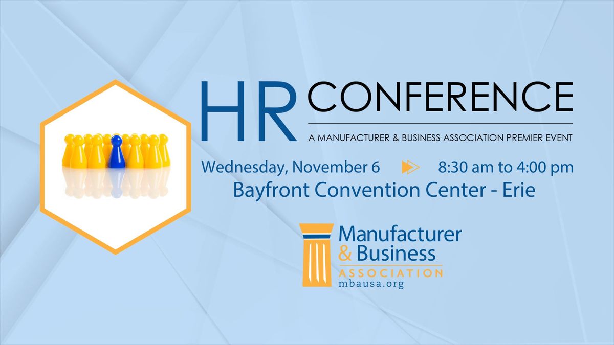 HR Conference: A Manufacturer & Business Association Premier Event