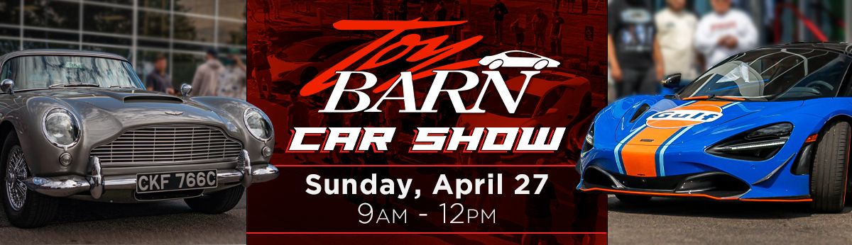 2025 TOY BARN SPRING CAR SHOW