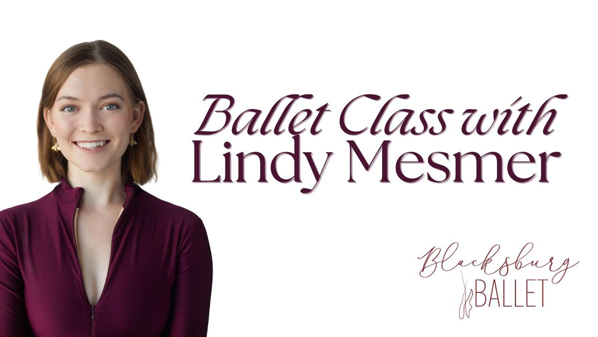 Class with Guest Artist Lindy Mesmer!