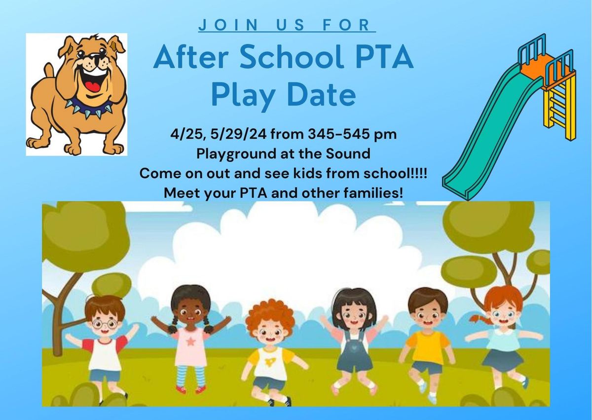 Last After school Play date for the School Year 