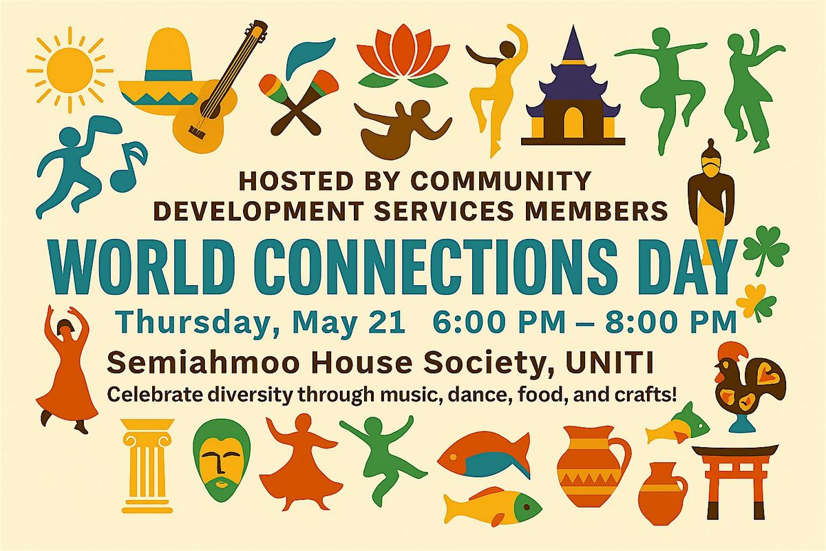 World Connections Day \u2013 A Multicultural Celebration