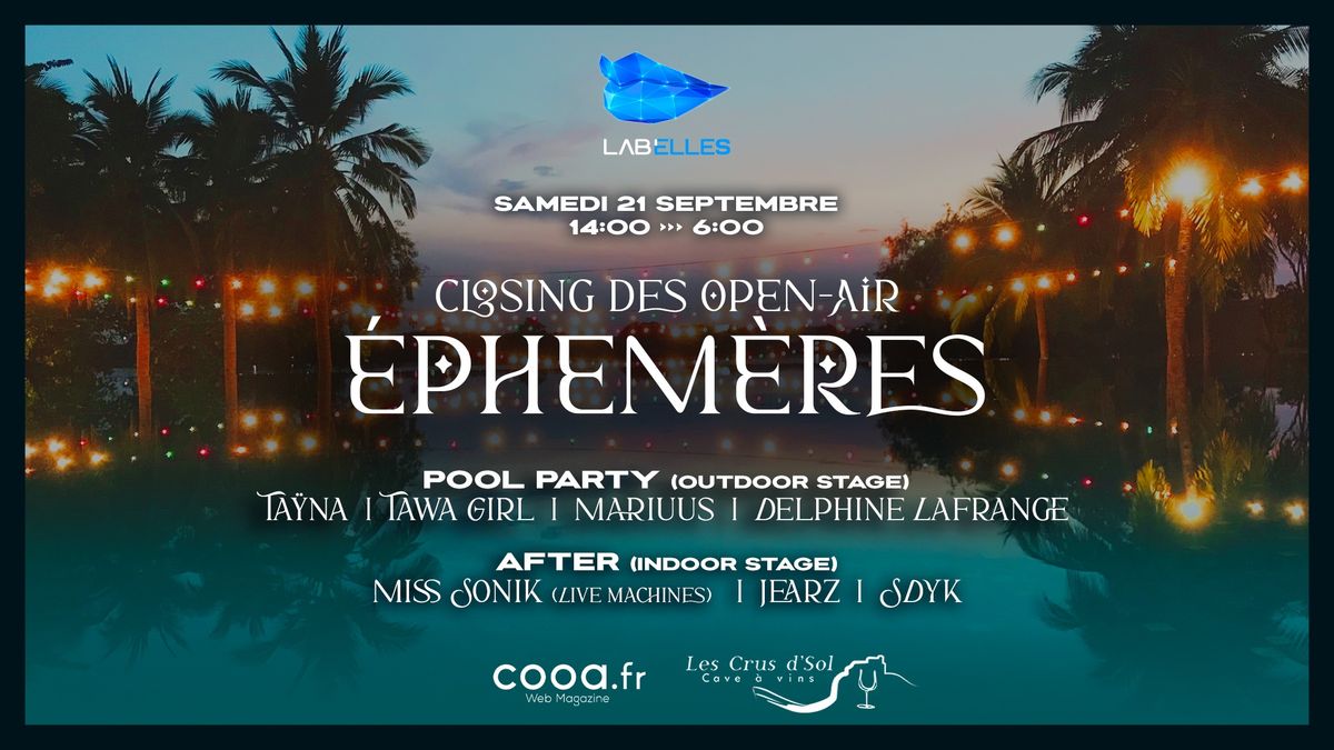 CLOSING DES OPEN AIR EPHEMERES