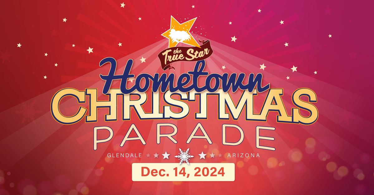 11th Annual Hometown Christmas Parade in Glendale Arizona