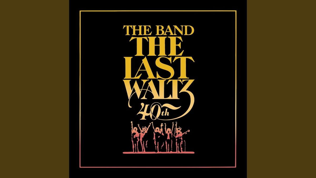 Life Is a Carnival - The Last Waltz