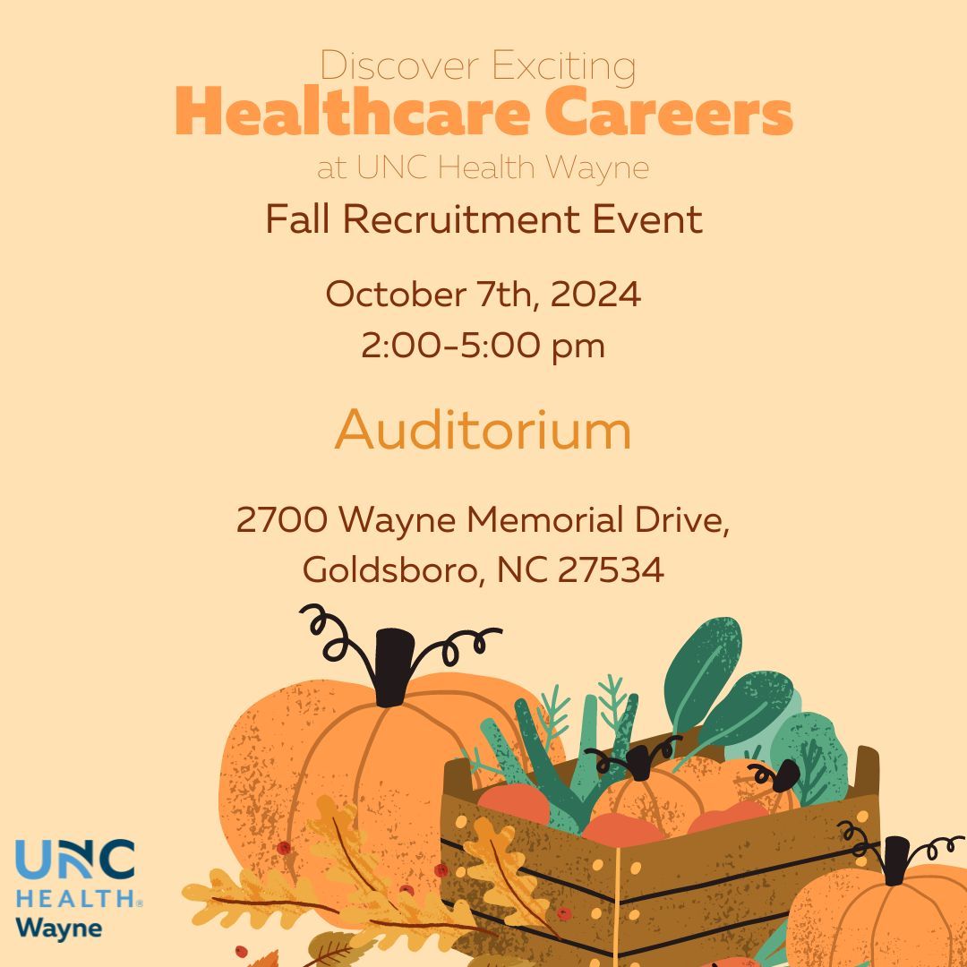 Fall Hiring Event | Find Your Career at UNC Health Wayne