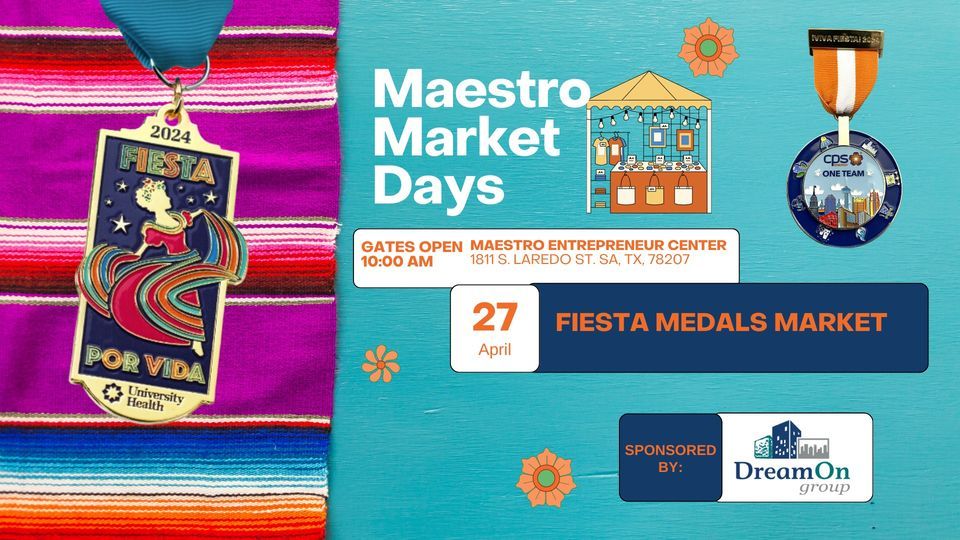 Maestro Market Days: Fiesta Medals & Local Artisans