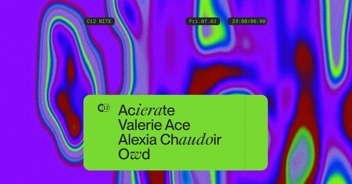 C12 Nite  \u3030\ufe0f Acierate \u3030\ufe0f Valerie Ace \u3030\ufe0f Alexia Chaudoir \u3030\ufe0f Owd