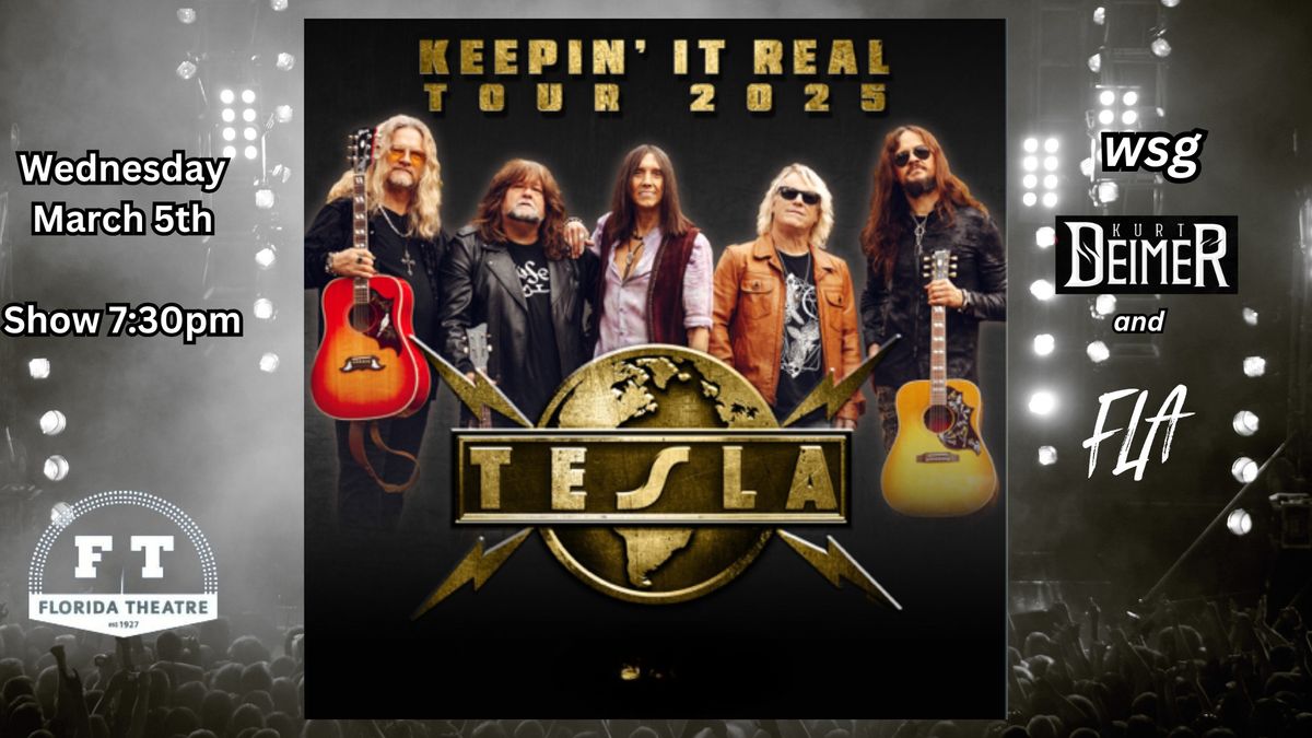 Tesla @ The Florida Theatre (Jacksonville, FL) "KEEPIN' IT REAL TOUR 2025"