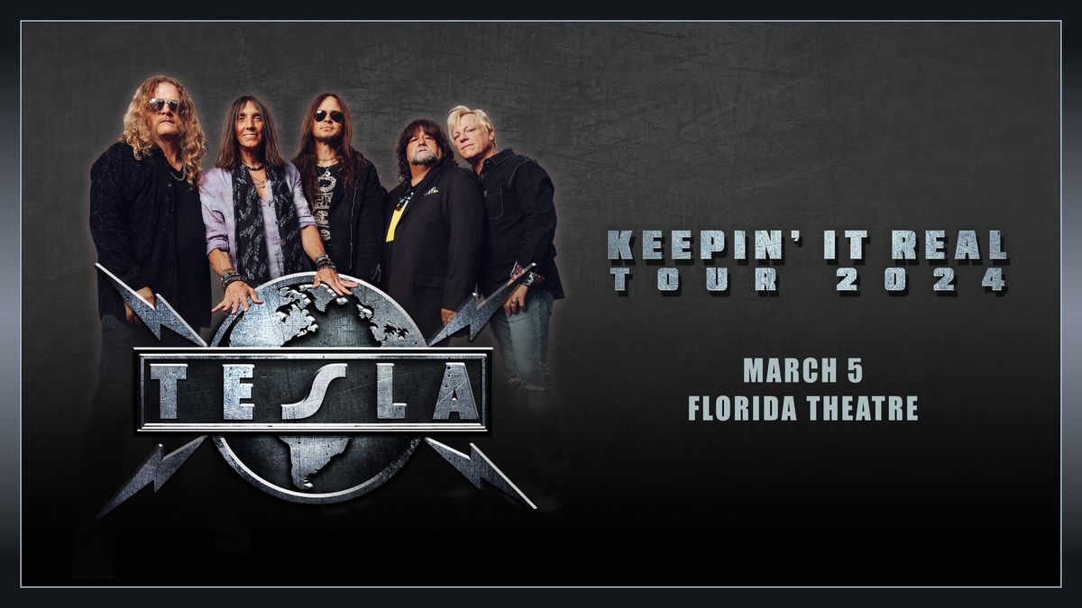 Tesla @ The Florida Theatre (Jacksonville, FL) "KEEPIN' IT REAL TOUR 2025"