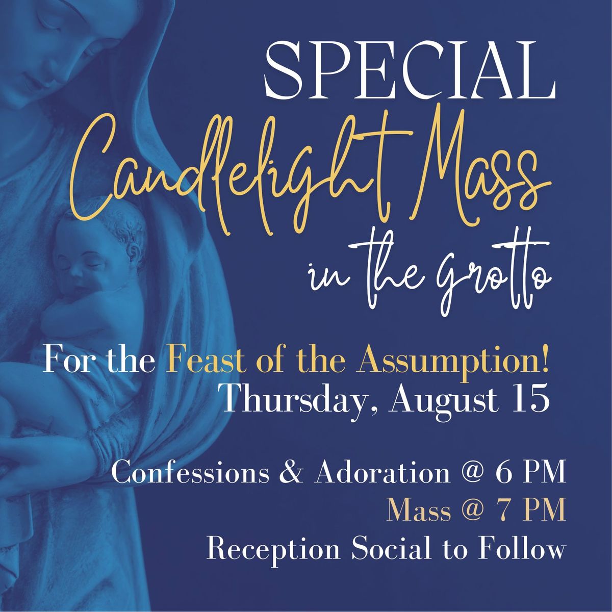 Special Candlelight Mass for The Feast of the Assumption