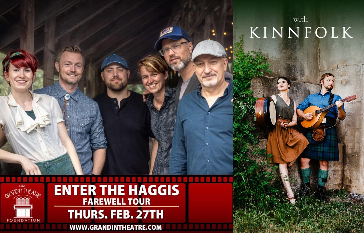 OPENER: Enter the Haggis at the Grandin Theatre!