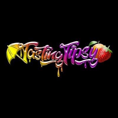 Tasting Tipsy