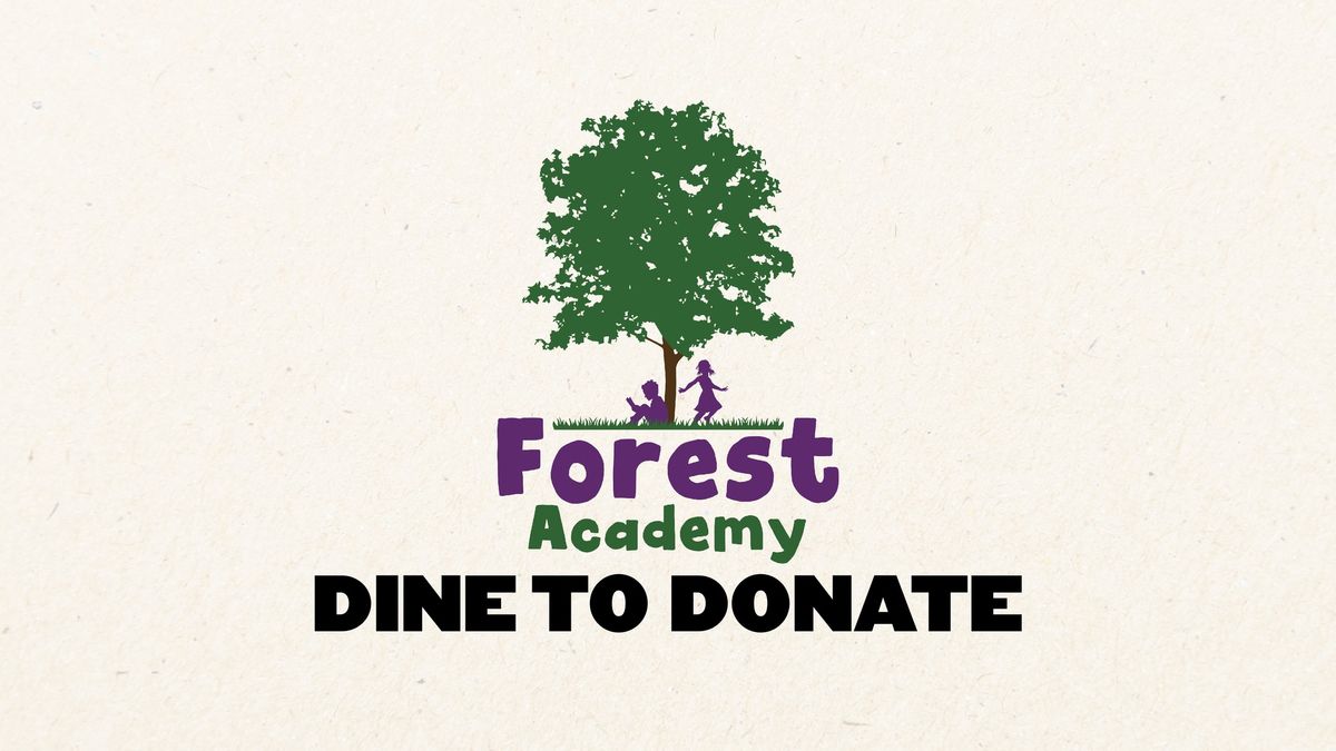 Forest Academy Dine to Donate