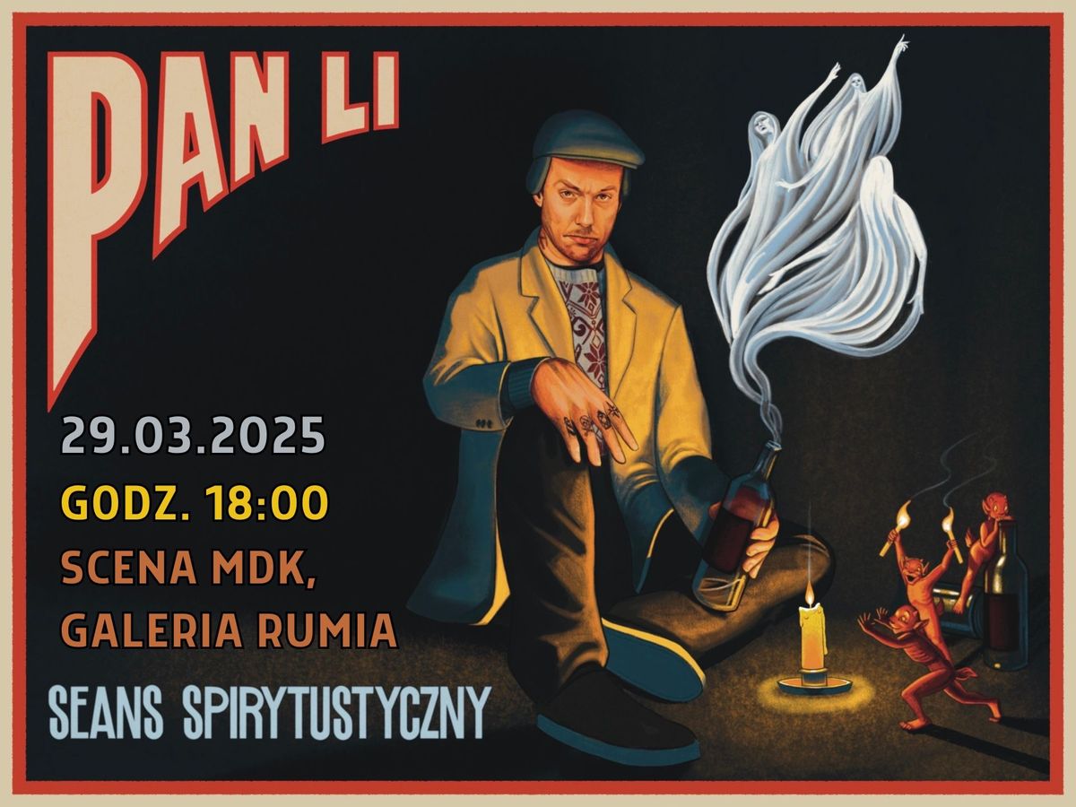 STAND UP Pana Li \u201eSeans Spirytustyczny\u201d