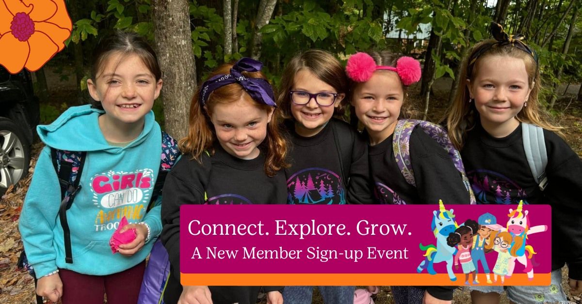 Houlton | Connect. Explore. Grow | Girl Scouts New Member Sign-up