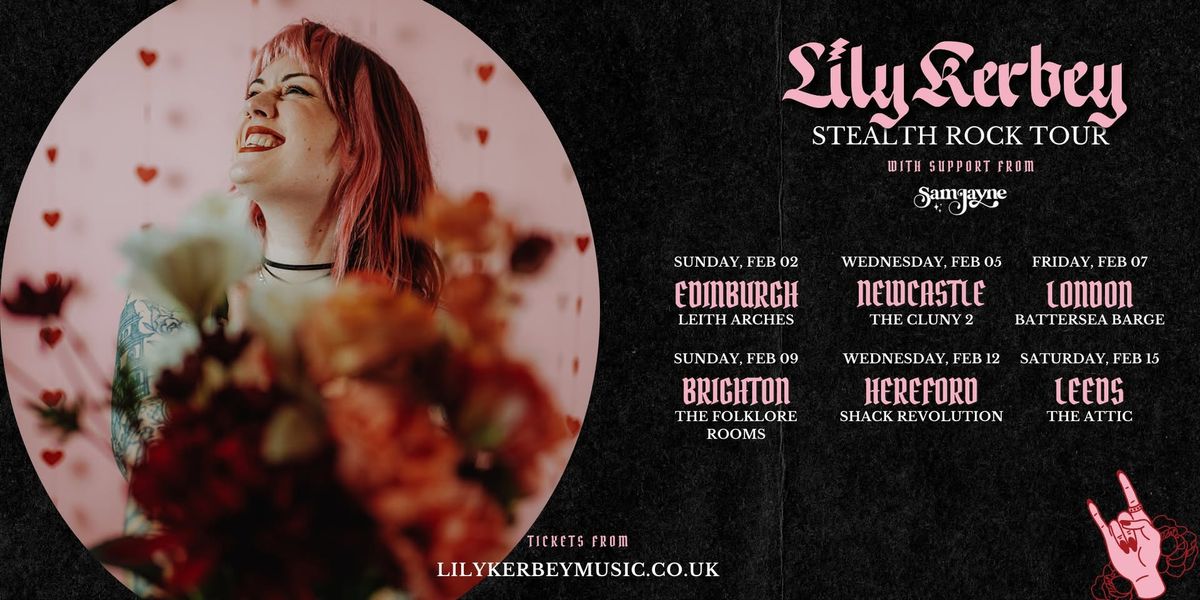 Lily Kerbey | Stealth Rock Tour | Live at The Cluny 2 Newcastle