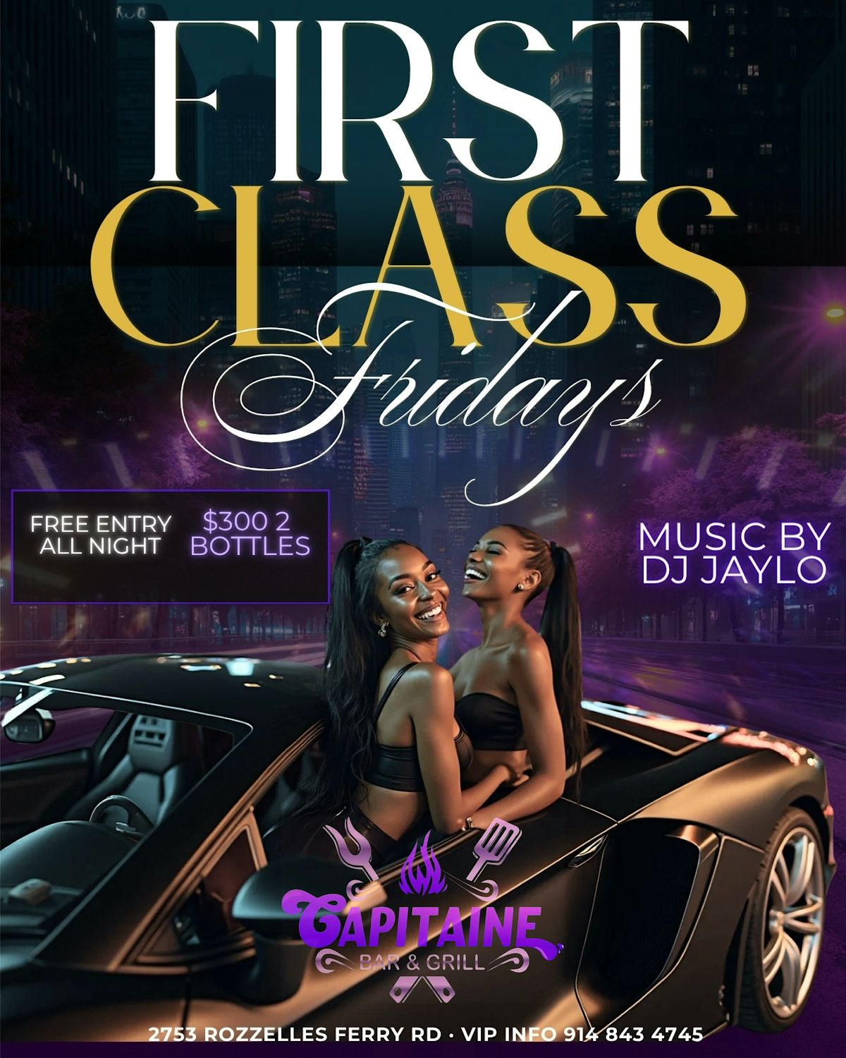 FIRST CLASS FRIDAYS @ CAPITAINE BAR & GRILL