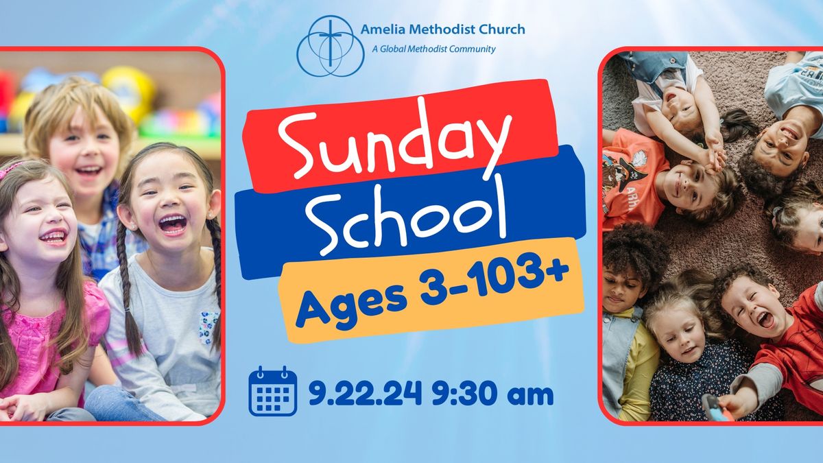 Sunday School Ages 3-103+