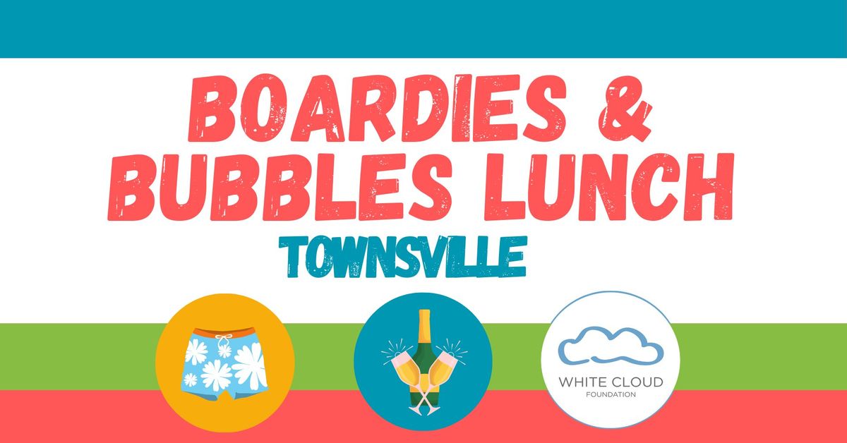 Townsville Boardies & Bubbles Lunch