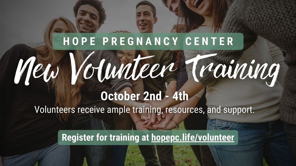 HOPE Pregnancy New Volunteer Training