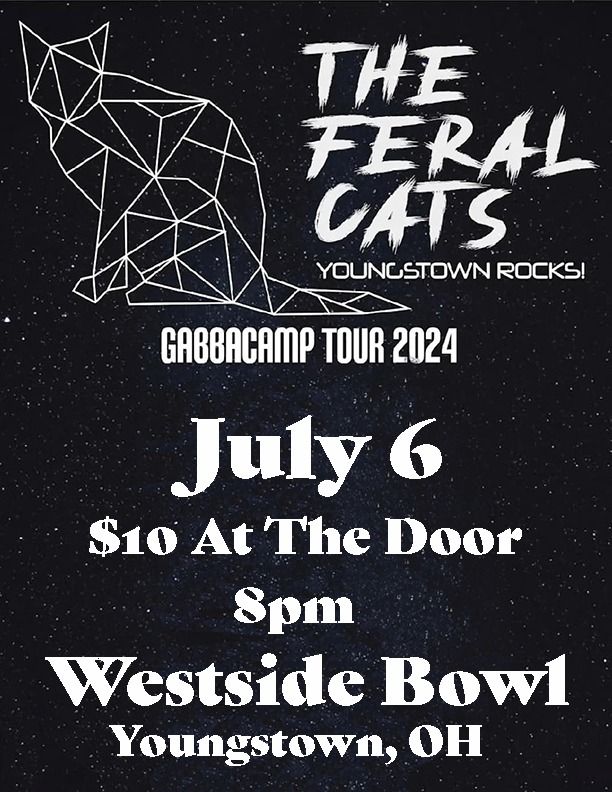 The Feral Cats Gabbacamp Tour 2024 at the Westside Bowl