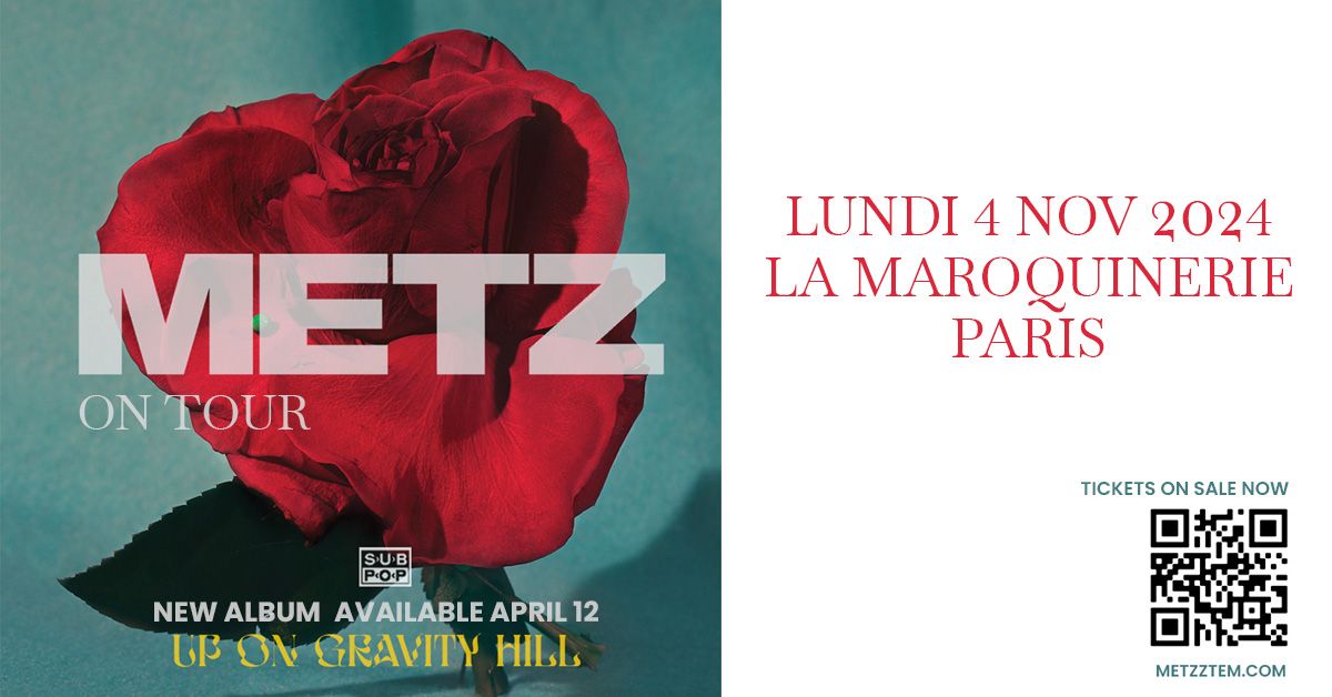 METZ + Guest : La MAROQUINERIE