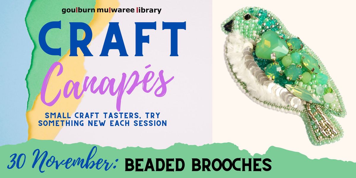 Craft Canap\u00e9s - Beaded Brooches