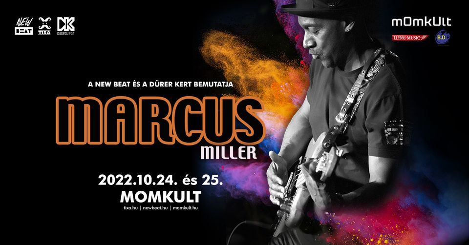 Marcus Miller - k\u00e9test\u00e9s - MOMkult by New Beat