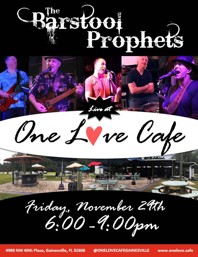 The Barstool Prophets Live at One Love Cafe